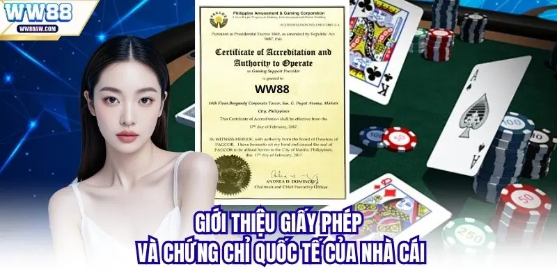 Giới thiệu giấy phép và chứng chỉ quốc tế của nhà cái